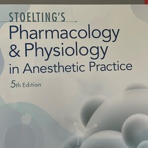 Stoelting's Pharmacology & Physiology in Anesthetic Practice 5th edition